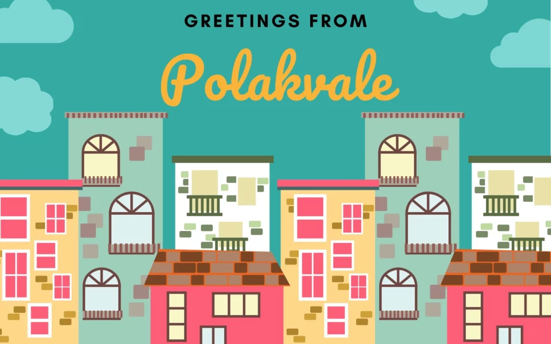 Greetings from Polakvale – an invitation to play