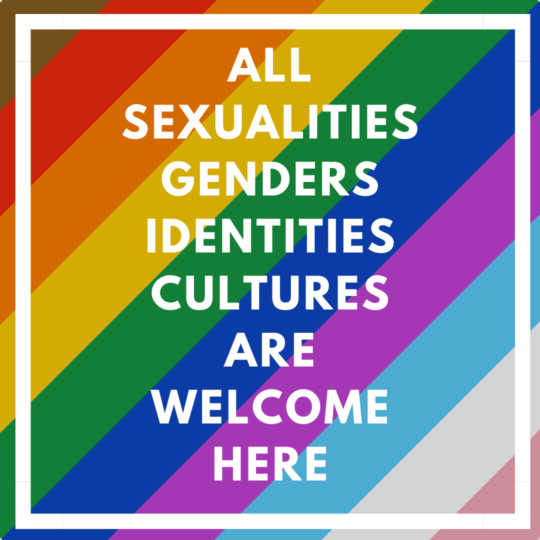 A rainbow background behind text reading: All sexualities, genders, identities, cultures are welcome here